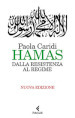 Hamas. Dalla resistenza al regime