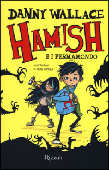 Hamish e i Fermamondo - Danny Wallace