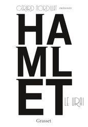 Hamlet le vrai