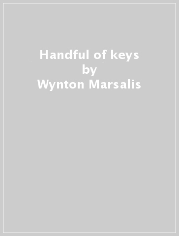 Handful of keys - Wynton Marsalis