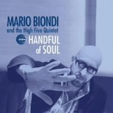 Handful of soul - Mario Biondi