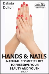 Hands And Nails