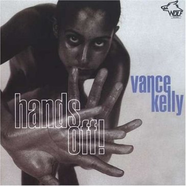 Hands off! - Vance Kelly Feat.Bil