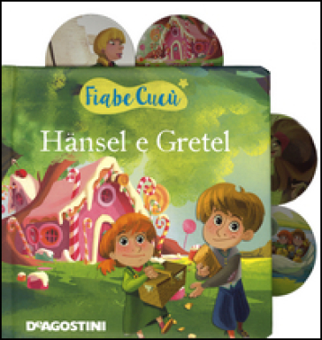 Hansel e Gretel. Con e-book - Valentina Deiana