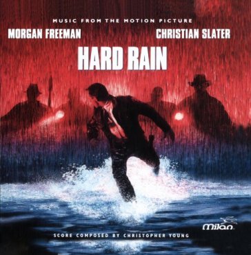 Hard rain - OST ( CHRISTOPHEN YOUNG )
