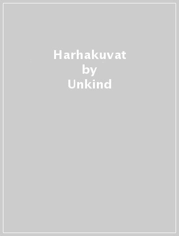 Harhakuvat - Unkind