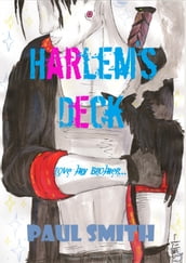 Harlem s Deck (collated edition)