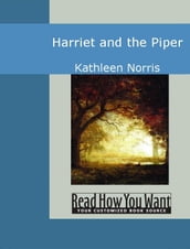 Harriet And The Piper