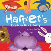 Harriet s Rainbow Block Party