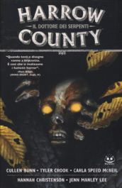 Harrow County. 3: Il dottore dei serpenti