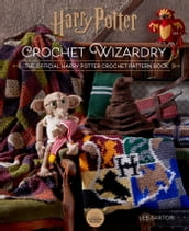 Harry Potter: Crochet Wizardry