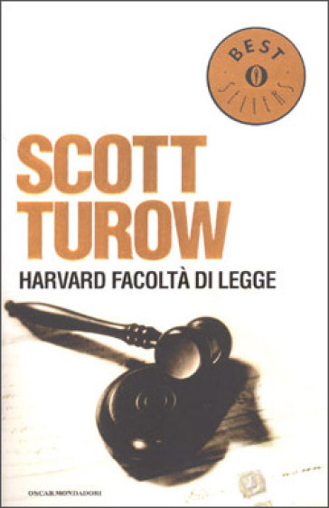 Harvard, facoltà di legge - Scott Turow