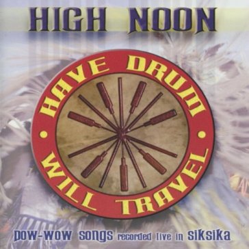 Have drum will travel - High Noon