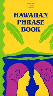 Hawaiian Phrase Book