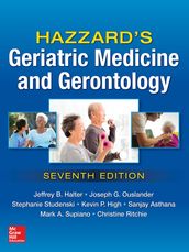 Hazzard s Geriatric Medicine and Gerontology, 7E