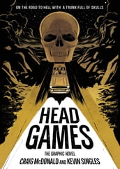 Head Games: The Graphic Novel