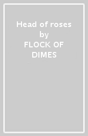 Head of roses
