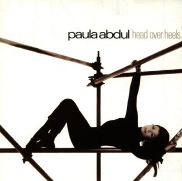 Head over heels - Paula Abdul