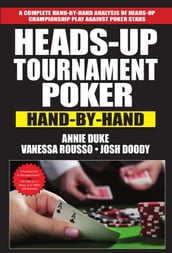 Heads Up Tournament Poker Hand By Hand