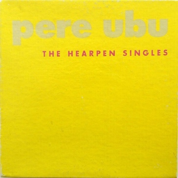 Hearpen singles 1975-1977 - Ubu Pere