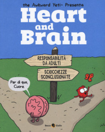 Heart and brain - Nick Seluk