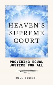 Heaven s Supreme Court