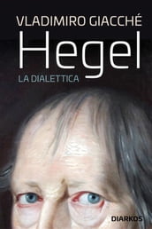 Hegel. La dialettica