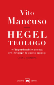 Hegel teologo e l