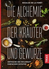 Heilende Kräuter und Gewürze