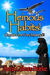 Heinous Habits! Corsario Cove Cozy Mystery #3