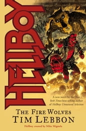 Hellboy: The Fire Wolves