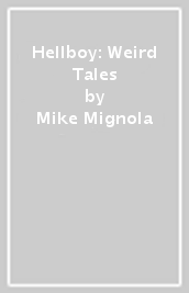 Hellboy: Weird Tales