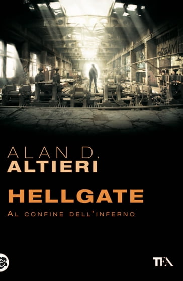 Hellgate - Alan D. Altieri