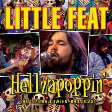 Hellzapoppin' - Little Feat