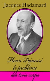 Henri Poincaré, le problème des trois corps