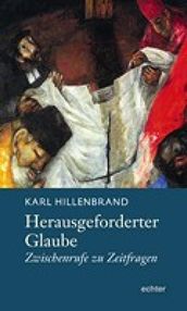 Herausgeforderter Glaube