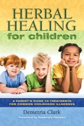 Herbal Healing for Children