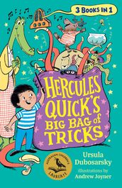 Hercules Quick s Big Bag of Tricks