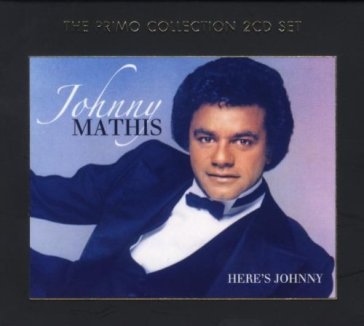 Here s johnny - Johnny Mathis