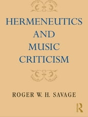 Hermeneutics and Music Criticism