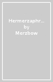 Hermerzaphrodites
