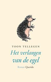 Het verlangen van de egel