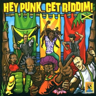 Hey punk...get riddim - AA.VV. Artisti Vari