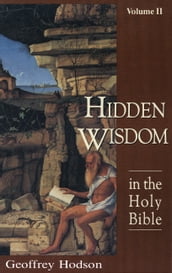 Hidden Wisdom in the Holy Bible