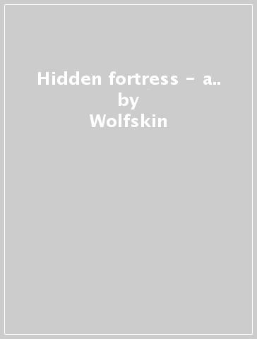 Hidden fortress - a.. - Wolfskin