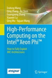 High-Performance Computing on the Intel® Xeon Phi