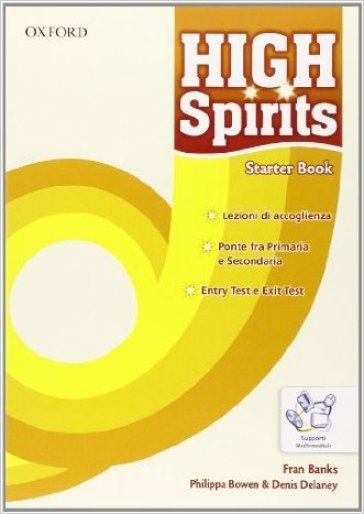 High spirits. Student's book-Workbook-Extra book. Con espansione online. Per la Scuola media. Con CD-ROM. 1. - Philippa Bowen - Denis Delaney