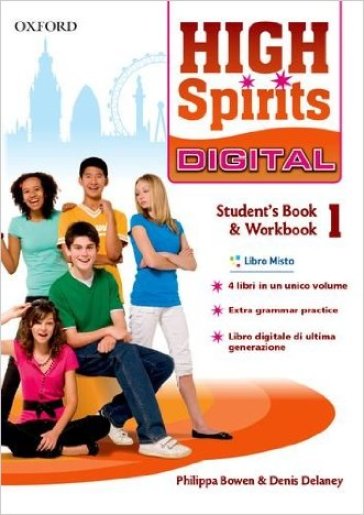 High spirits digital. Student's book-Workbook. Per la Scuola media. Con e-book. Con espansione online. 1.