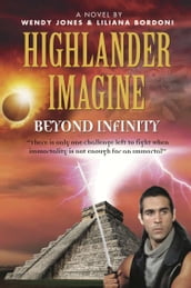 Highlander Imagine: Beyond Infinity