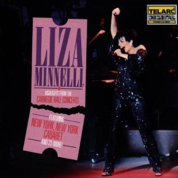 Highlights from the carnegie hall concer - Liza Minnelli